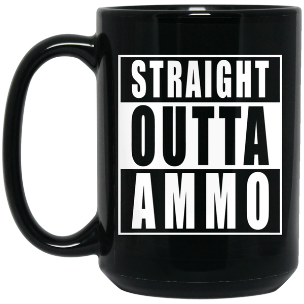 Straight Outta Ammo Black Mug
